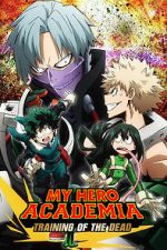 Watch My Hero Academia: Training of the Dead Sockshare