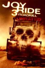 Watch Joy Ride 3 Sockshare