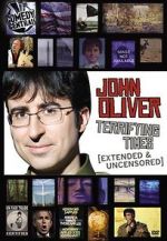 Watch John Oliver: Terrifying Times Sockshare
