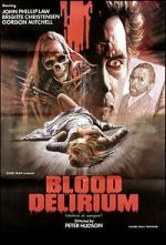Watch Blood Delirium Sockshare
