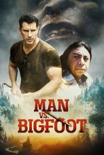Watch Man vs Bigfoot Sockshare