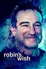 Watch Robin\'s Wish Sockshare