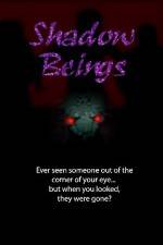 Watch Shadow Beings Sockshare
