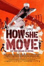 Watch How She Move Sockshare