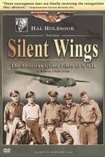 Watch Silent Wings: The American Glider Pilots of World War II Sockshare