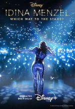 Watch Idina Menzel: Which Way to the Stage? (TV Special 2022) Sockshare