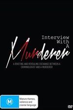 Watch Interview with a Murderer Sockshare