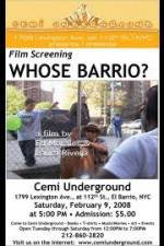 Watch Whose Barrio Sockshare