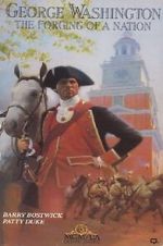 Watch George Washington II: The Forging of a Nation Sockshare