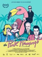 Watch The Mystery of the Pink Flamingo Sockshare