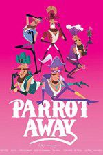 Watch Parrot Away Sockshare