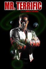 Watch Mr. Terrific (Short 2021) Sockshare