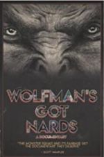 Watch Wolfman\'s Got Nards Sockshare