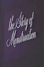 Watch The Story of Menstruation Sockshare