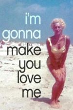 Watch I\'m Gonna Make You Love Me Sockshare