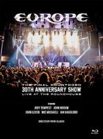 Watch Europe, the Final Countdown 30th Anniversary Show: Live at the Roundhouse Sockshare
