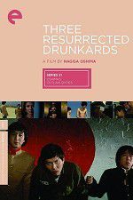 Watch Three Resurrected Drunkards Sockshare