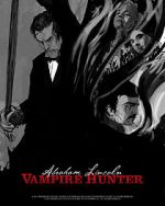 Watch Abraham Lincoln Vampire Hunter: The Great Calamity Sockshare