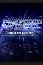 Watch Supersonic: Pushing the Envelope Sockshare
