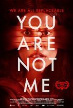 Watch You Are Not Me Sockshare