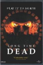 Watch Long Time Dead Sockshare