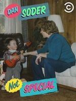 Watch Dan Soder: Not Special (TV Special 2016) Sockshare