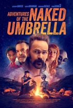 Watch Adventures of the Naked Umbrella Sockshare