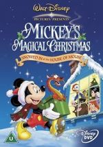 Watch Mickey\'s Magical Christmas: Snowed in at the House of Mouse Sockshare