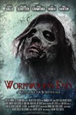 Watch Wormwood\'s End Sockshare