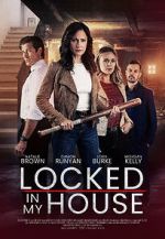 Watch Locked in My House Sockshare