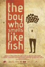 Watch The Boy Who Smells Like Fish Sockshare
