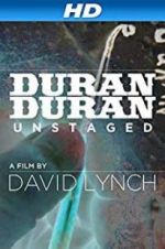 Watch Duran Duran: Unstaged Sockshare