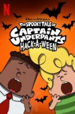 Watch The Spooky Tale of Captain Underpants Hack-a-Ween Sockshare