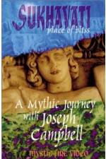 Watch Sukhavati - Place of Bliss: A Mythic Journey with Joseph Campbell Sockshare