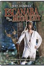Watch Escanaba in da Moonlight Sockshare