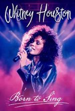 Watch Whitney Houston: Born to Sing Sockshare