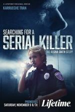 Watch Searching for a Serial Killer: The Regina Smith Story Sockshare