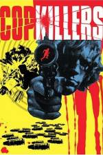 Watch Cop Killers Sockshare