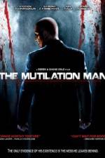 Watch The Mutilation Man Sockshare