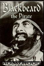 Watch Blackbeard, the Pirate Sockshare