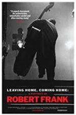 Watch Leaving Home, Coming Home: A Portrait of Robert Frank Sockshare