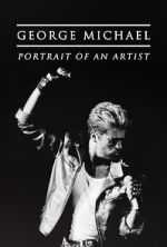 Watch George Michael: Portrait of an Artist Sockshare
