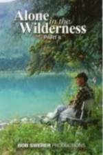 Watch Alone in the Wilderness Part II Sockshare