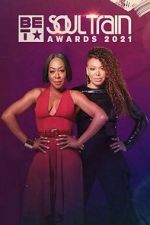 Watch Soul Train Awards (TV Special 2021) Sockshare
