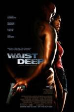 Watch Waist Deep Sockshare