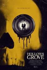 Watch Hollows Grove Sockshare
