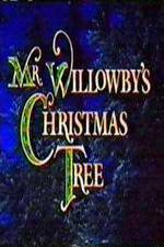 Watch Mr. Willowby's Christmas Tree Sockshare