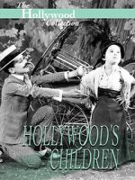 Watch Hollywood\'s Children Sockshare