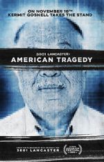 Watch 3801 Lancaster: American Tragedy Sockshare