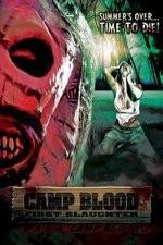 Watch Camp Blood First Slaughter Sockshare